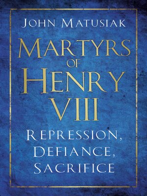 cover image of Martyrs of Henry VIII